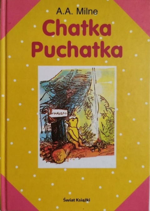Chatka Puchatka Alan Alexander Milne