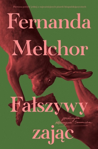 Falsa liebre Fernanda Melchor