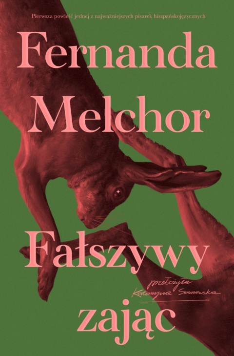 Falsa liebre Fernanda Melchor