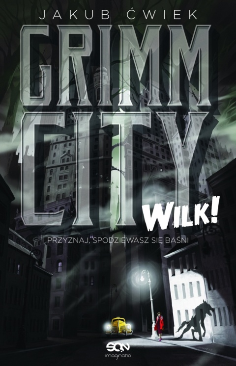 Grimm City Wilk! Jakub Ćwiek