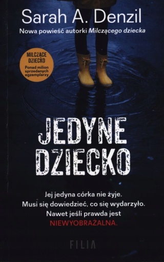 Jedyne dziecko Sarah A. Denzil
