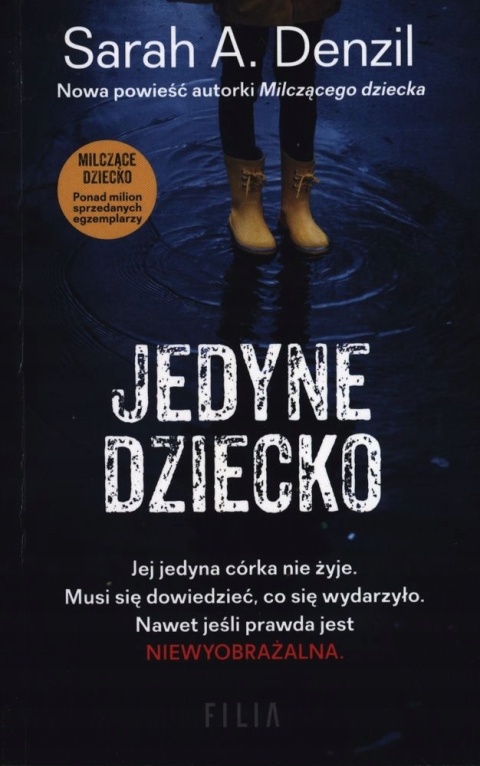 Jedyne dziecko Sarah A. Denzil
