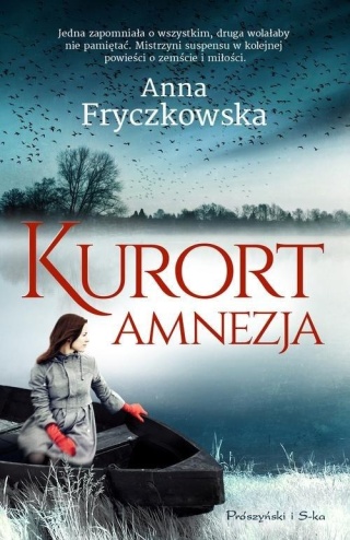 Kurort Amnezja Anna Fryczkowska