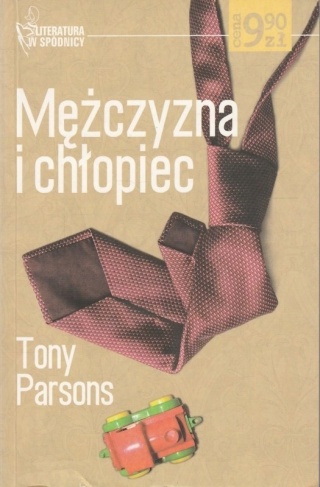 Mężczyzna i chłopiec Tony Parsons