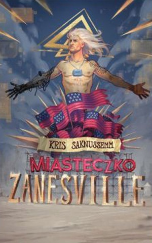 Miasteczko Zanesville Kris Saknussemm