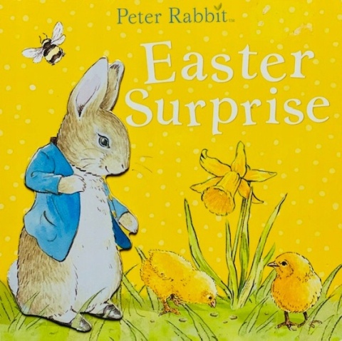 Peter Rabbit: Easter Surprise Potter Beatrix