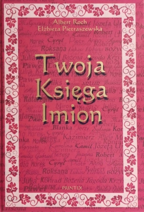 Twoja księga imion Albert Roch, Elżbieta Pietraszewska