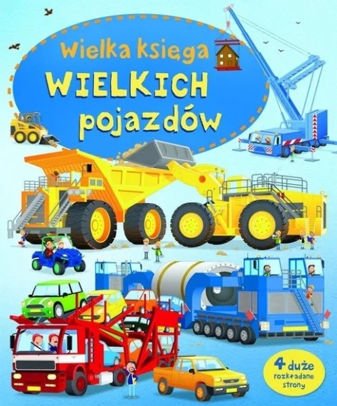 Wielka księga wielkich pojazdów - Megan Cullis twarda