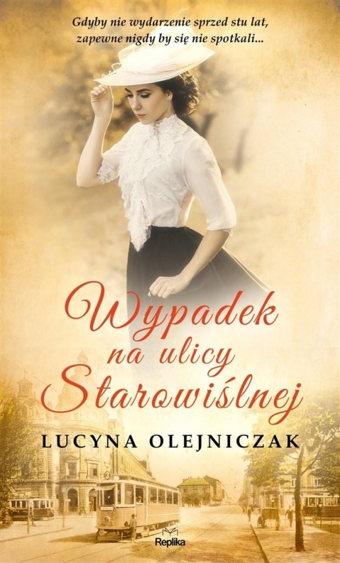 Wypadek na ulicy Starowiślnej Lucyna Olejniczak