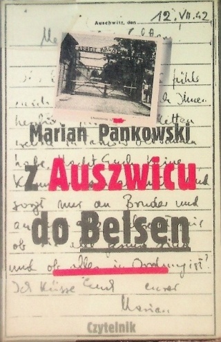 Z Auszwicu do Belsen Marian Pankowski