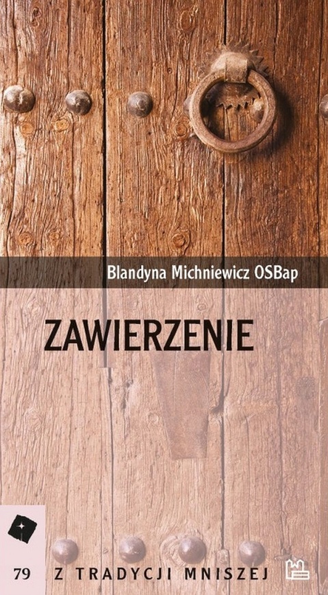 Zawierzenie Blandyna Michniewicz