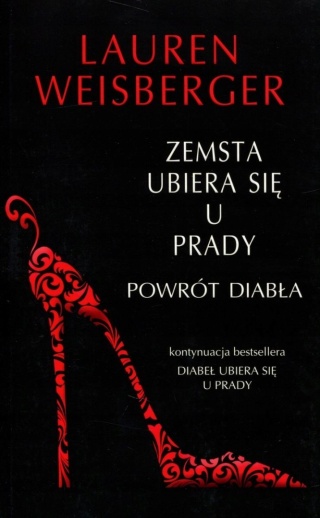 Zemsta ubiera się u Prady Lauren Weisberger