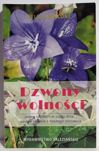 Dzwony wolności Felice Moscone