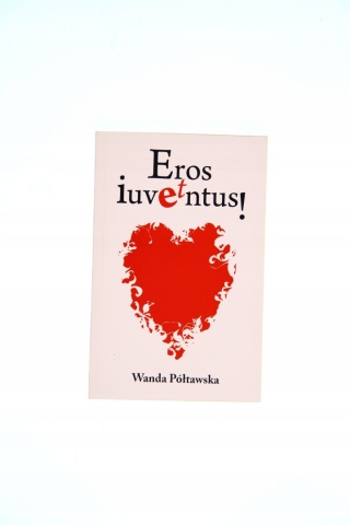 Eros et iuventus! Wanda Półtawska