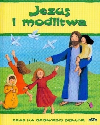 JEZUS I MODLITWA Sophie Piper