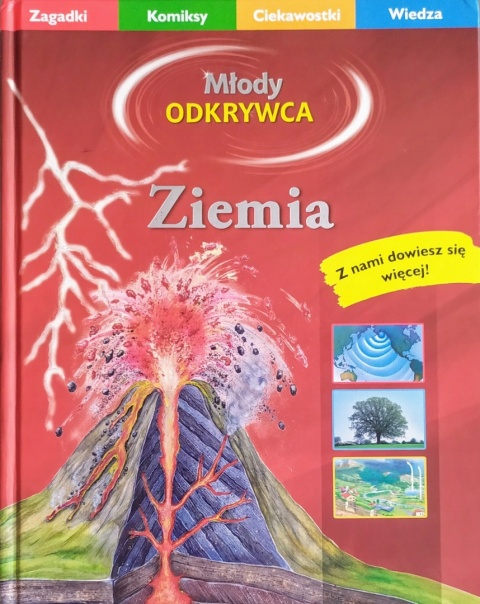 Młody odkrywca: Ziemia Praca zbiorowa
