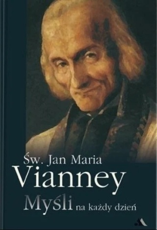 Myśli na każdy dzień - Św. Jan Maria Vianney