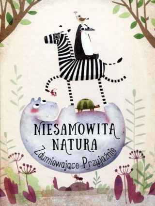 Niesamowita Natura Zdumiewające Przyjaźnie Pavla Hanackova