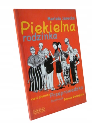 PIEKIELNA RODZINKA PRZEPROWADZKA JAROCKA