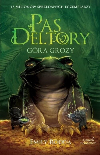 Pas Deltory. Tom 5. Góra Grozy. Emily Rodda