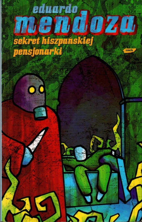 Sekret hiszpańskiej pensjonarki Eduardo Mendoza