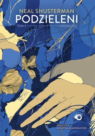Unsouled. Podzieleni Neal Shusterman