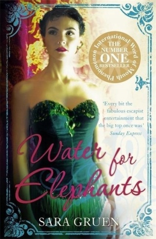 Water for Elephants Sara Gruen