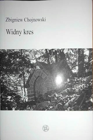 Widny kres Zbigniew Chojnowski