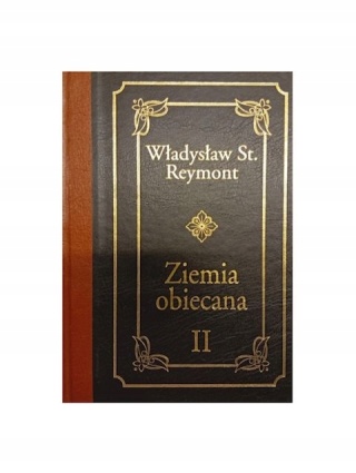 Ziemia obiecana T.2 Władysław Stanisław Reymont