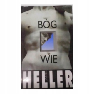 Bóg wie Joseph Heller
