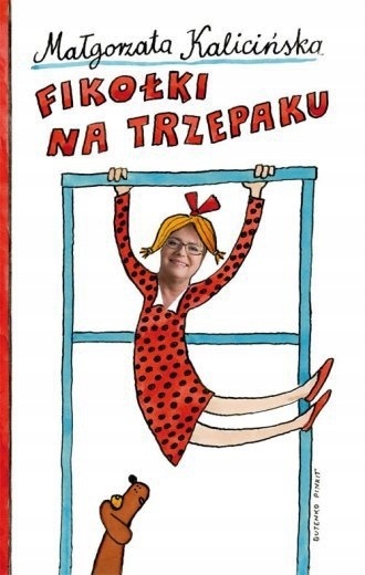 Fikołki na trzepaku Małgorzata Kalicińska