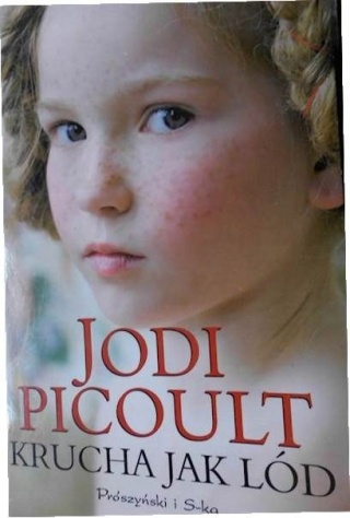Krucha jak lód Jodi Picoult