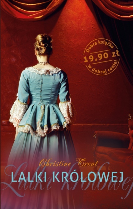 Lalki królowej Christine Trent