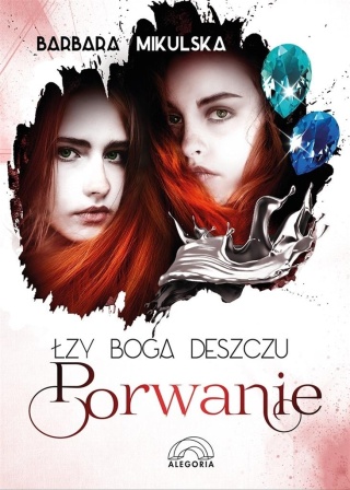 Łzy Boga Deszczu Porwanie Barbara Mikulska