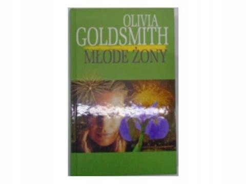 Młode żony Olivia Goldsmith
