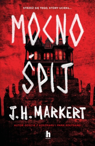 Mocno Śpij J. H. Markert