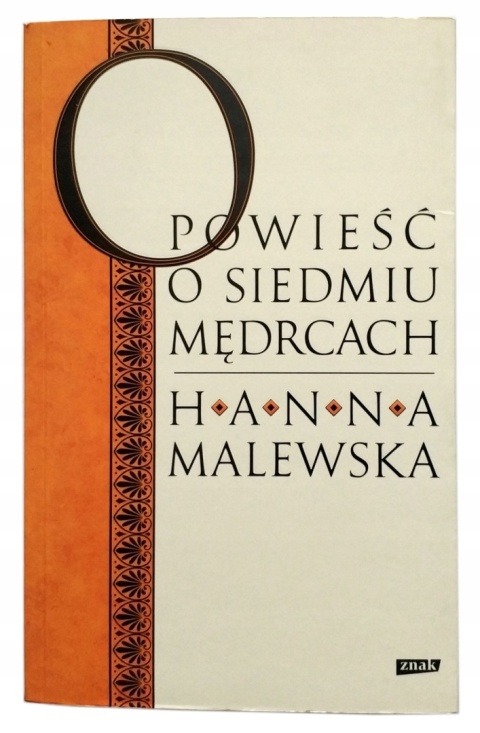 Opowieść o siedmiu mędrcach Hanna Malewska