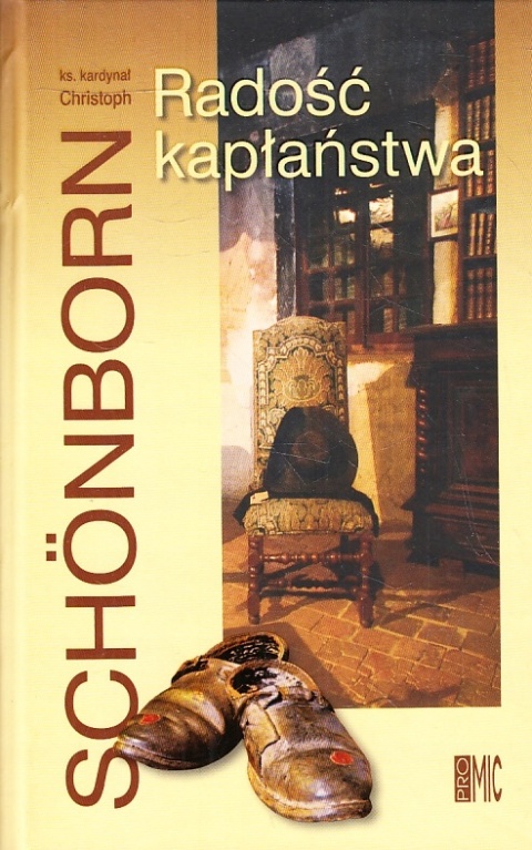 Radość kapłaństwa Christoph Schönborn