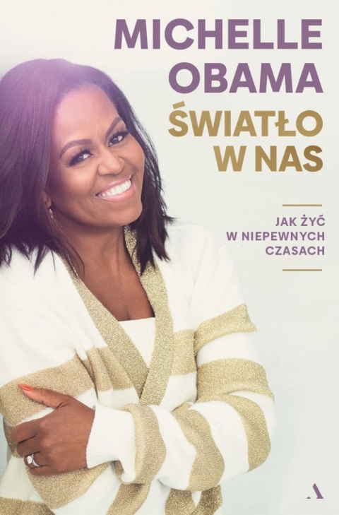 Światło w nas Michelle Obama