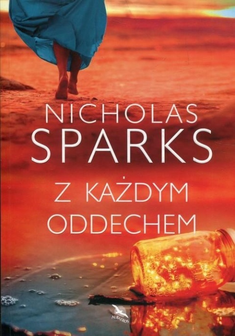 Z każdym oddechem Nicholas Sparks
