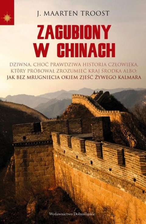 Zagubiony w Chinach J. Maarten Troost