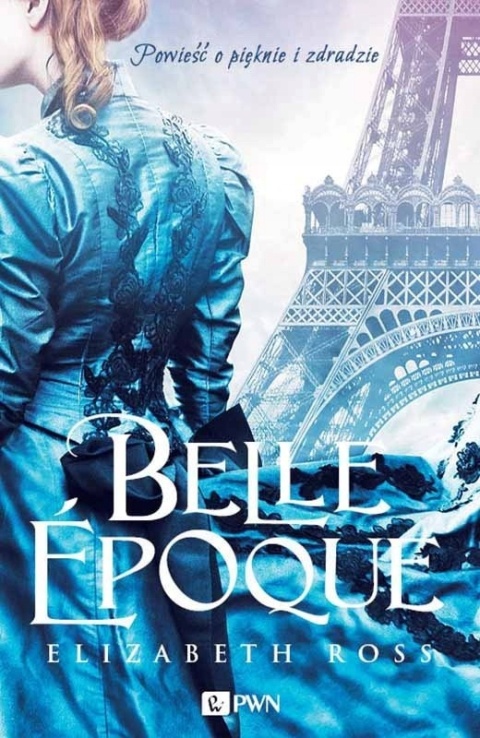 Belle Epoque Elizabeth Ross