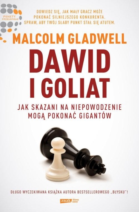 Dawid i Goliat. Jak skazani na niepowodzenie mogą pokonać gigantów
