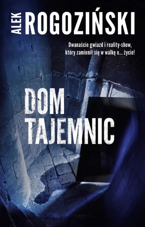 Dom tajemnic Alek Rogoziński