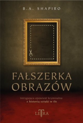 Fałszerka obrazów Barbara A. Shapiro