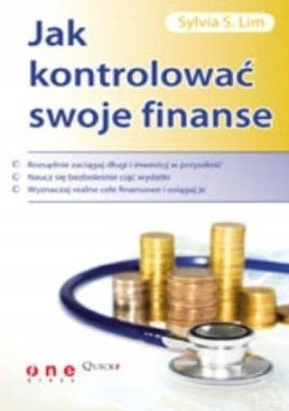 Jak kontrolować swoje finanse Sylvia SLim