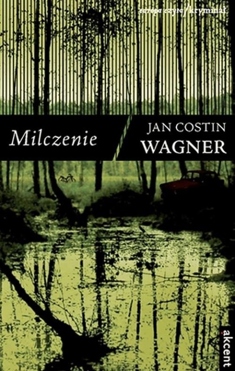 Milczenie Wagner Jan Costin