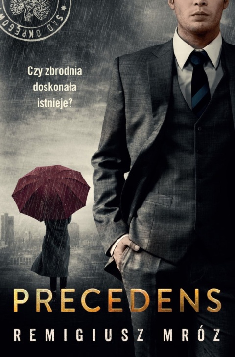 Precedens Remigiusz Mróz