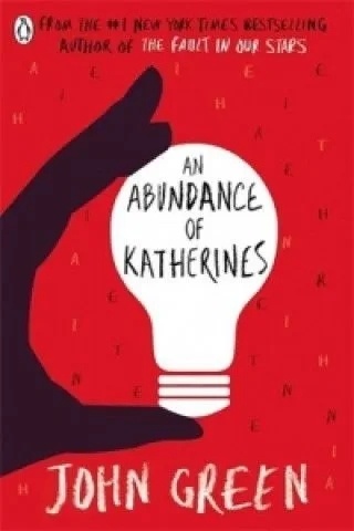 An Abundance of Katherines John Green