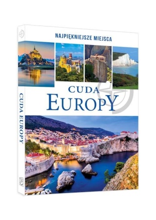 Cuda Europy Opracowane zbiorowe